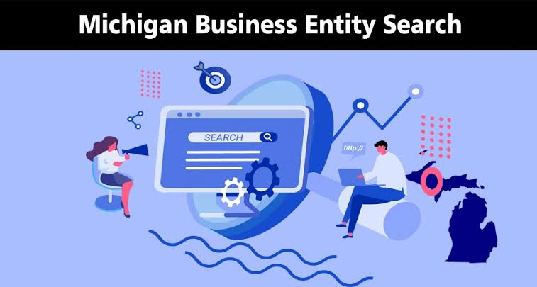 Michigan Business Entity Search – A Friendly Guide for Smart Business Decisions